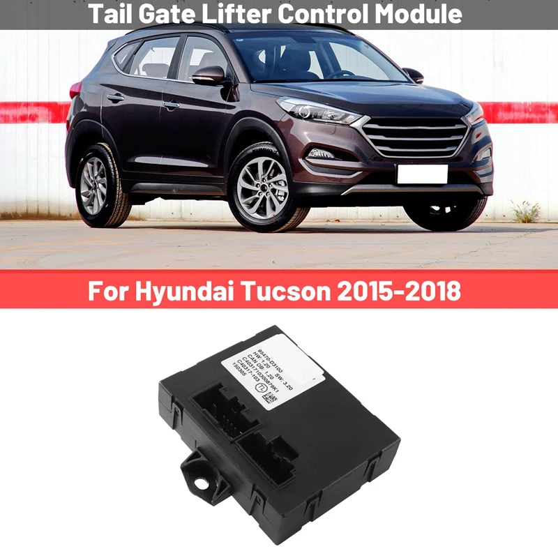 95470-D3100 95470 D3100 Аксессуары для модуля управления подъемником задней двери автомобиля для Hyundai Tucson 2015-2018