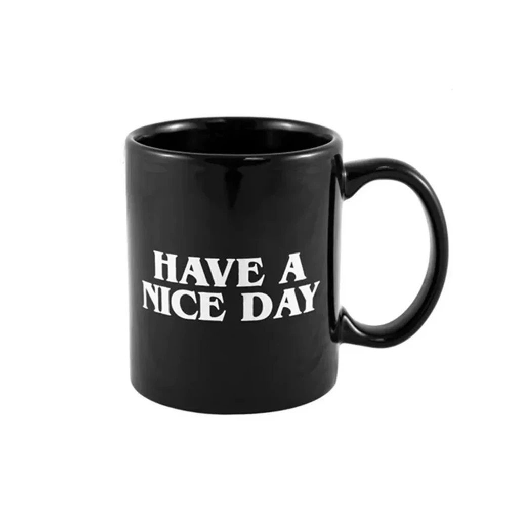 Have A Nice Day Забавная кофейная кружка со средним пальцем на дне для чая с соком и молоком 350 мл посуда для напитков друзья рождественский подарок