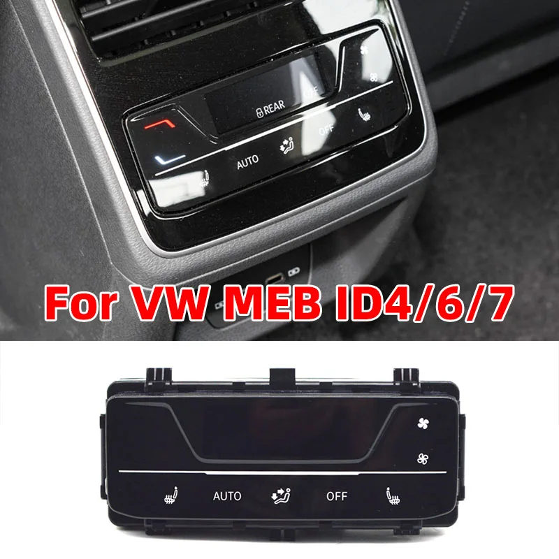 OEM 17G 907 049 H 17G907049H Для VW EVO MEB ID4 ID6 ID7 Talagon задний второй ряд сенсорный экран кондиционер панель подогрев сидений